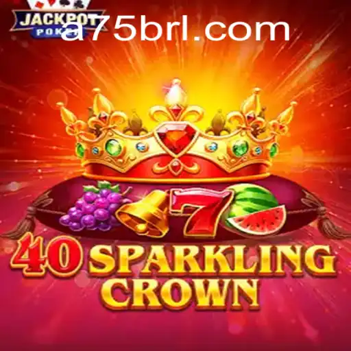 Exploring the Thrilling World of 40SparklingCrown on A75.COM