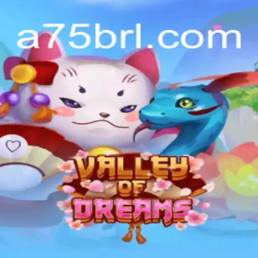 Embark on an Epic Adventure in ValleyofDreams with A75.COM